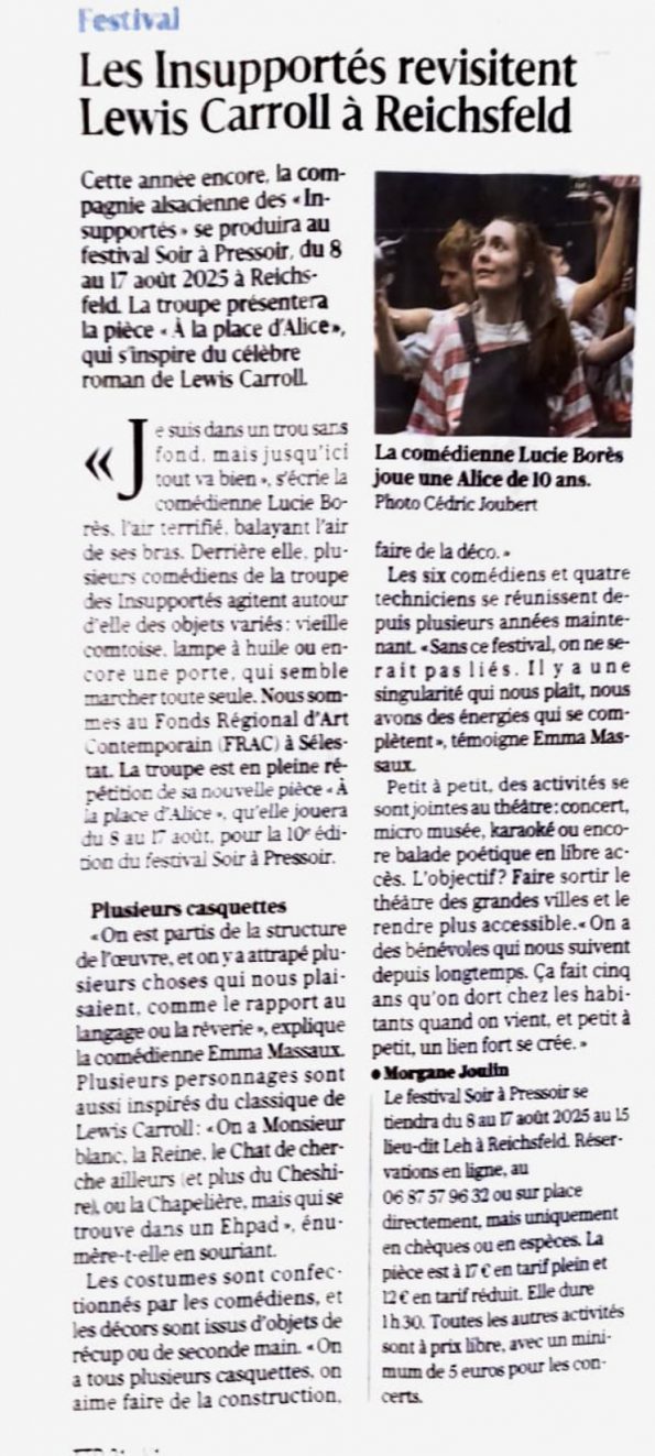 Les insups les insupportés compagnie des insupportés soirs à pressoirs soirs après soirs SAP SAP25 2025 théâtre festival Reichsfeld ACGE Agence culturelle Grand Est À la place d'Alice Lucie Borès Mélisende Marchand Camille Kerbaol Emma Massaux Geoffrey Goudeau Robinson Courtois DNA Dernières Nouvelles d'Alsace